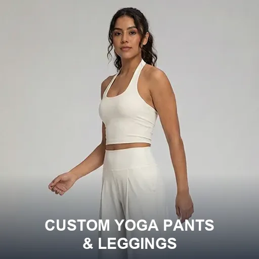 Custom Yoga Pants & Leggings manufacturer