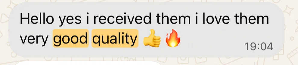 Customer WhatsApp feedback: very good quality